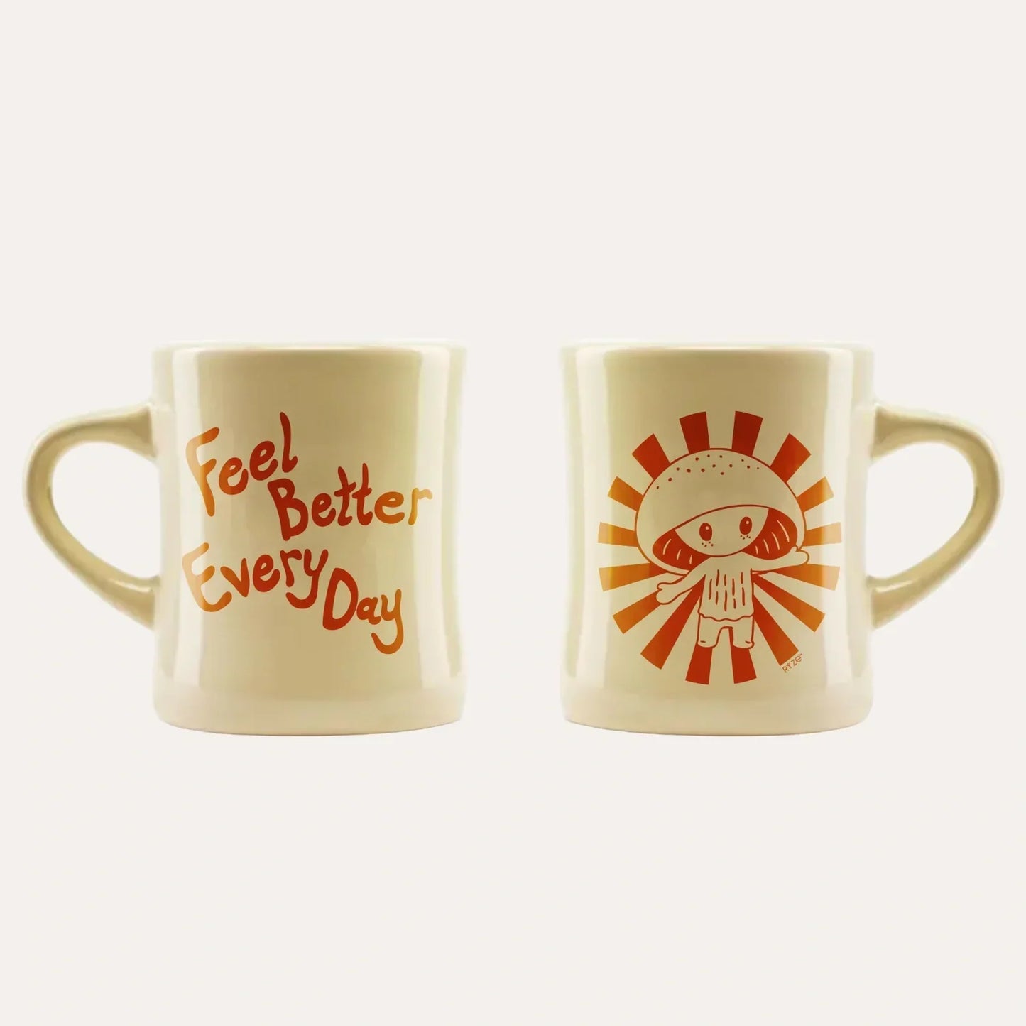 Feel Better Every Day Mug - U759